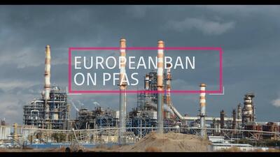 Video still European ban on PFAS