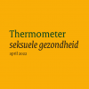 Thermometer seksuele gezondheid april 2022